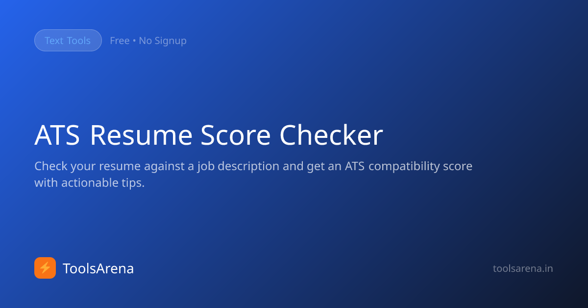 ATS Resume Score Checker - Free Resume ATS Compatibility Test | ToolsArena