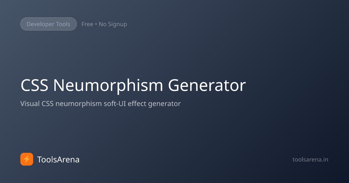 CSS Neumorphism Generator - Soft UI Shadow Design Tool Online | ToolsArena