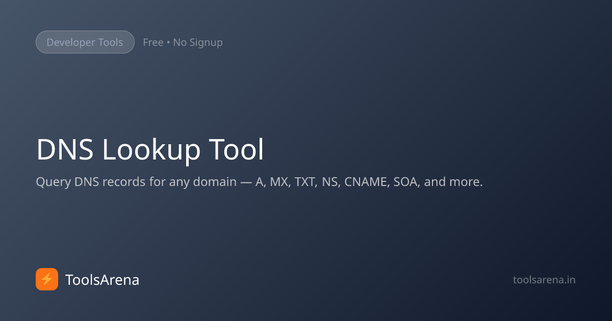 DNS Lookup Tool — Free Online Tool | ToolsArena