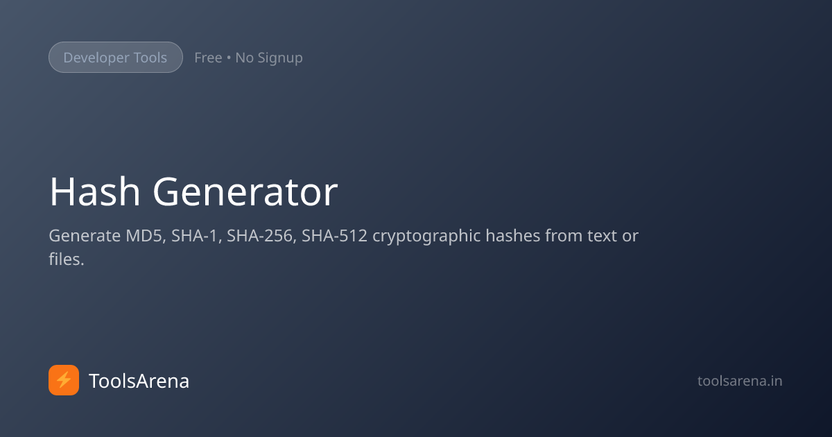 Hash Generator - MD5, SHA-256, SHA-512 Online Free | ToolsArena