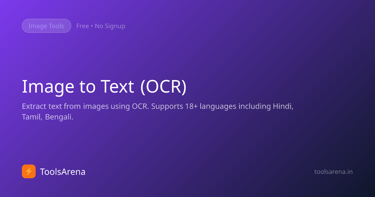 Image to Text (OCR) - Extract Text from Images | 18+ Languages | ToolsArena