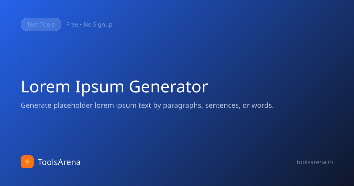 Lorem Ipsum Generator - Free Placeholder Text Online | ToolsArena
