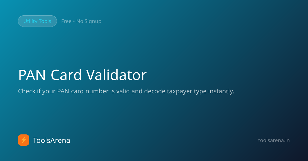 PAN Card Validator — Free Online Tool | ToolsArena