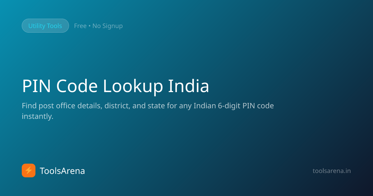 PIN Code Lookup India — Free Online Tool | ToolsArena