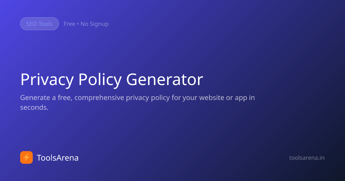 Privacy Policy Generator - Free Online Policy Maker | ToolsArena
