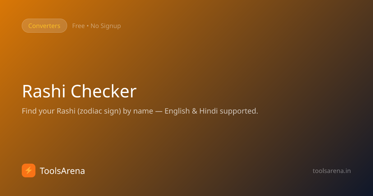 Rashi Checker by Name - Find Your Vedic Zodiac Sign Free | ToolsArena