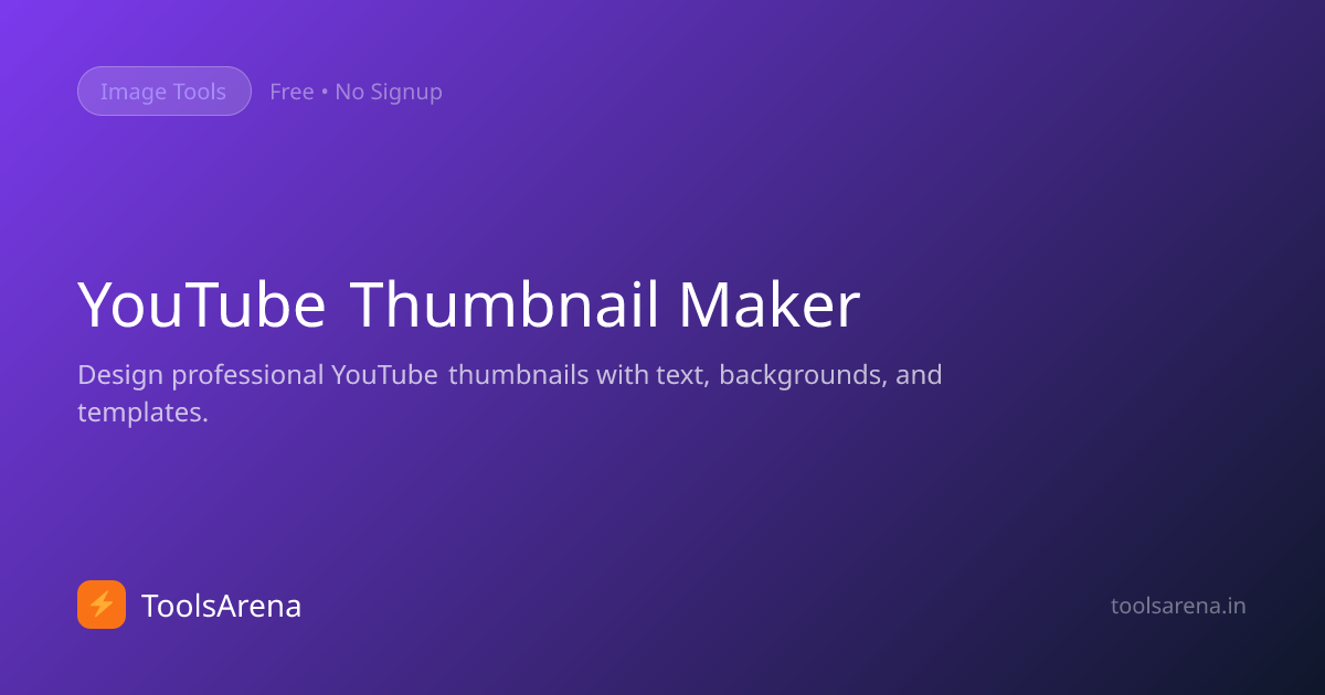 YouTube Thumbnail Maker — Free Online Tool | ToolsArena
