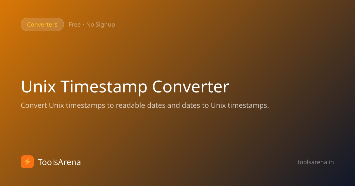 Unix Timestamp Converter - Epoch to Date Online Free | ToolsArena
